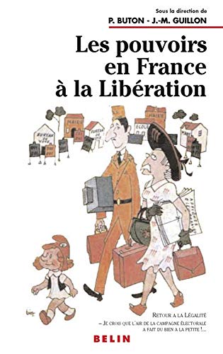 9782701116099: Les pouvoirs en France  la Libration