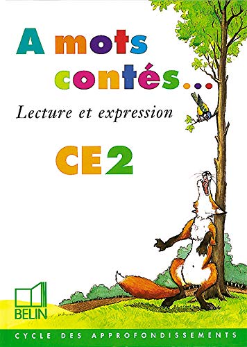 Stock image for A Mots Conts Ce2 : Lecture Et Expression for sale by RECYCLIVRE