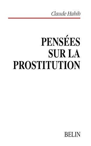 Beispielbild fr Penses sur la prostitution zum Verkauf von Ammareal