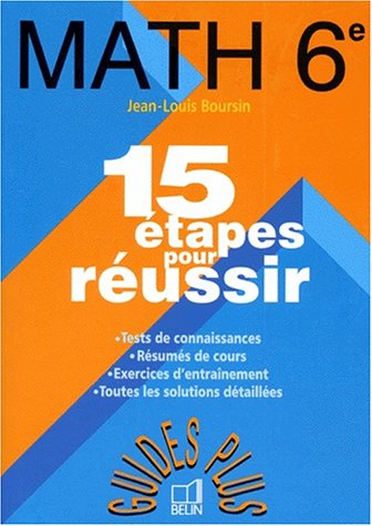 Beispielbild fr Mathmatiques, 6e. 15 tapes pour russir zum Verkauf von Ammareal