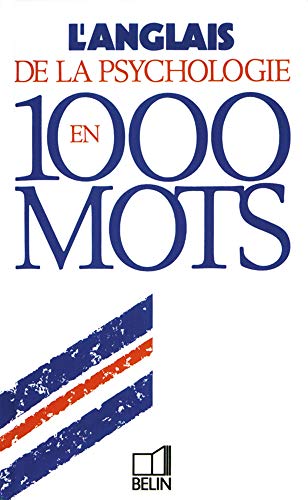 Stock image for L'anglais De La Psychologie En 1.000 Mots for sale by RECYCLIVRE