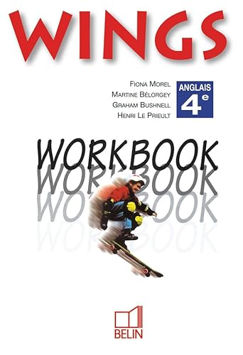 Beispielbild fr WINGS WORKBOOK, ANGLAIS 4e zum Verkauf von Le-Livre