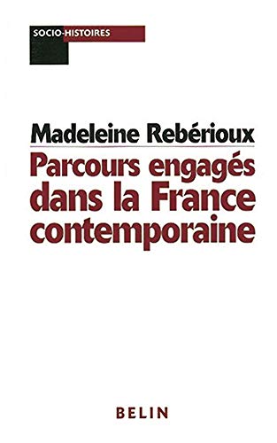 Beispielbild fr Parcours engags dans la France contemporaine zum Verkauf von Ammareal