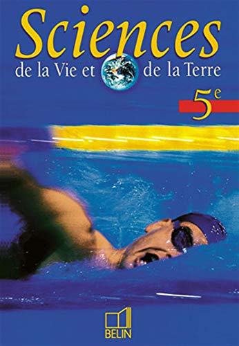 9782701122465: Sciences de la Vie et de la Terre, 5e