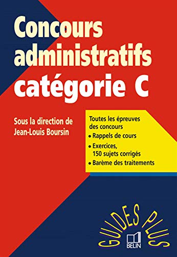 Beispielbild fr GUIDE DES CONCOURS ADMINISTRATIFS. Catgories C, Nouvelle dition 1998 zum Verkauf von Ammareal