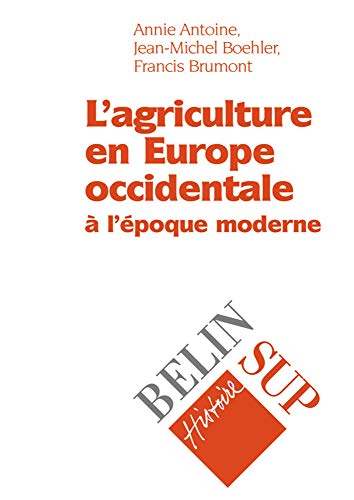 L'agriculture en Europe Occidentale a L'époque Moderne