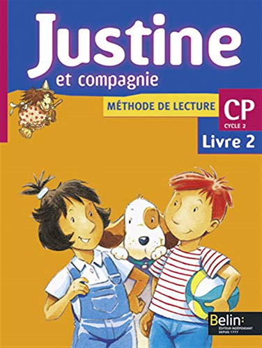 Stock image for Justine et Compagnie CP: Livre de l'�l�ve 2 for sale by More Than Words