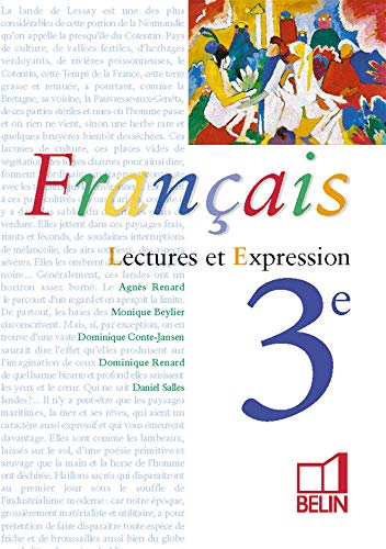 Imagen de archivo de Franais : Lectures et expression, 3e (livre de l'lve) a la venta por Librairie Th  la page