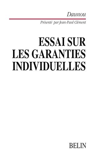 Stock image for Essai sur les garanties individuelles de Daunou for sale by Ammareal