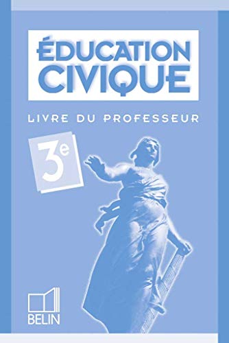 9782701126289: ducation civique, 3e: Livre du professeur