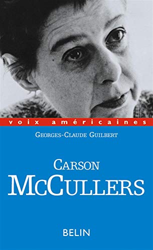 Stock image for CARSON MCCULLERS. Amours dcales for sale by Ammareal