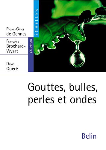 Beispielbild fr Gouttes, bulles, perles et ondes zum Verkauf von medimops