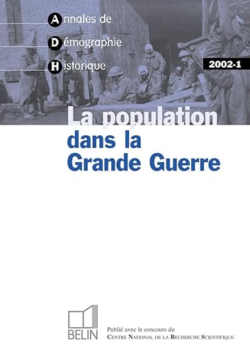 9782701131016: ADH 2002-1: La population dans la Grande Guerre