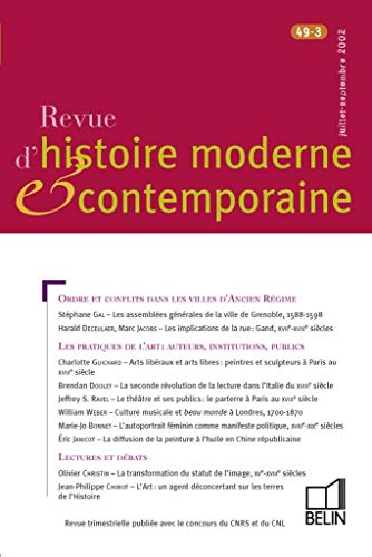 Imagen de archivo de Revue d'histoire moderne et contemporaine - tome 49 - n3, juillet-septembre 2002. a la venta por PAROLES