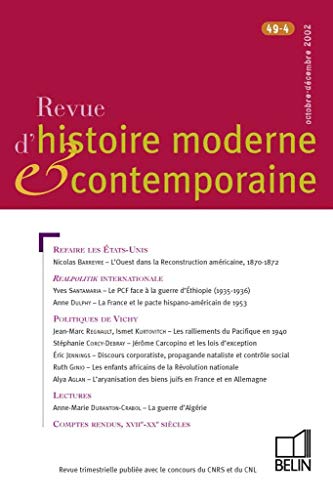 Imagen de archivo de Revue d'histoire moderne et contemporaine - tome 49 - n4, octobre-dcembre 2002. a la venta por PAROLES