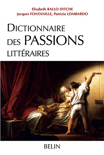 Beispielbild fr Dictionnaire des Passions Littraires zum Verkauf von Gallix