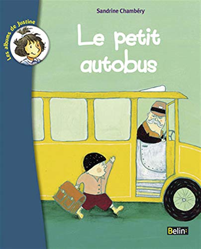 Beispielbild fr Le petit autobus zum Verkauf von medimops