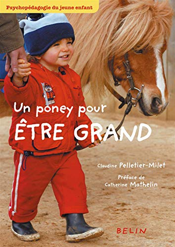 Stock image for Un poney pour tre grand for sale by Gallix