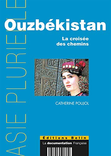 9782701137766: Ouzbkistan, La croise des chemins