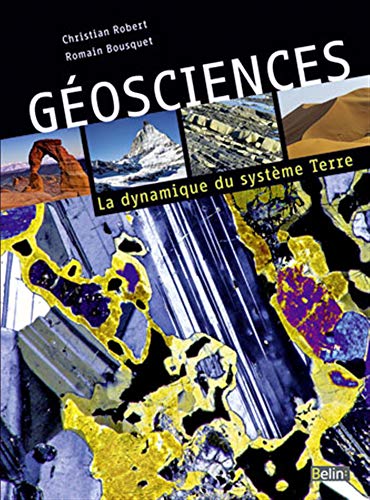 9782701138169: Gosciences: La dynamique du systme Terre