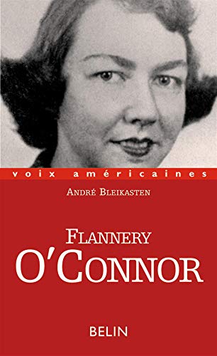 Stock image for Flannery O'Connor : In extremis for sale by medimops