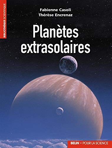 Stock image for Plantes extrasolaires : Les nouveaux mondes for sale by LeLivreVert