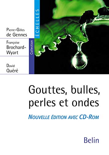 Imagen de archivo de Gouttes, bulles, perles et ondes (1Cdrom) a la venta por medimops