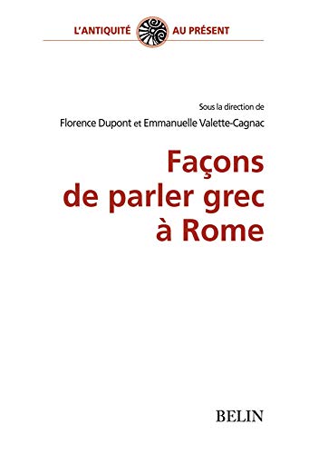 Imagen de archivo de Faons de parler grec  Rome a la venta por Ammareal