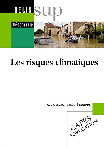 Beispielbild fr Les risques climatiques zum Verkauf von Ammareal