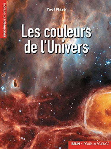 Beispielbild fr Les couleurs de l'Univers zum Verkauf von Librairie l'Aspidistra