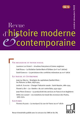 Stock image for REVUE D'HISTOIRE MODERNE ET CONTEMPORAINE T.52-4; OCTOBRE-DECEMBRE 2005 for sale by Ammareal