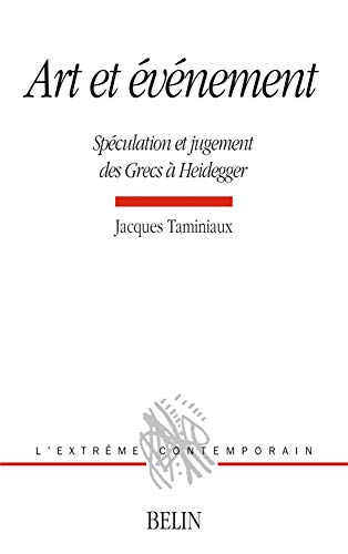 9782701141947: Art et vnement: Spculation et jugement des Grecs  Heidegger