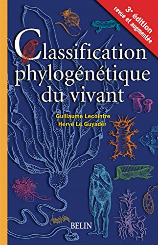 Beispielbild fr Classification phylogntique du vivant zum Verkauf von Ammareal