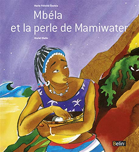 Beispielbild fr Mbla et la perle de Mamiwater zum Verkauf von medimops