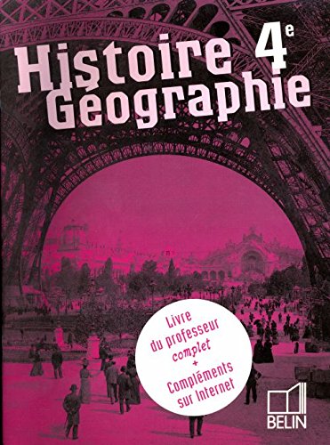 Beispielbild fr Histoire gographie 4 me livre du professeur complet + complments sur internet zum Verkauf von medimops