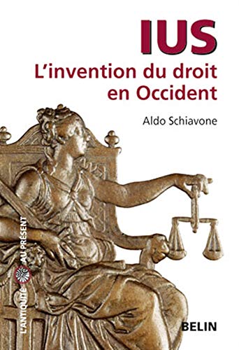 Stock image for Ius : L'invention du droit en Occident for sale by medimops