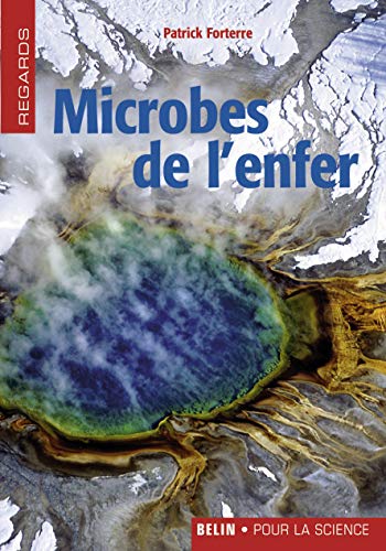 Beispielbild fr Microbes de l'enfer zum Verkauf von Open Books