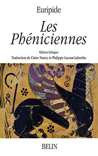 9782701145419: Les Phniciennes: Edition bilingue franais-grec