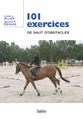 9782701145952: 101 exercices de saut d'obstacles (French Edition)