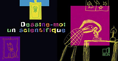 9782701145976: Dessine-moi un scientifique