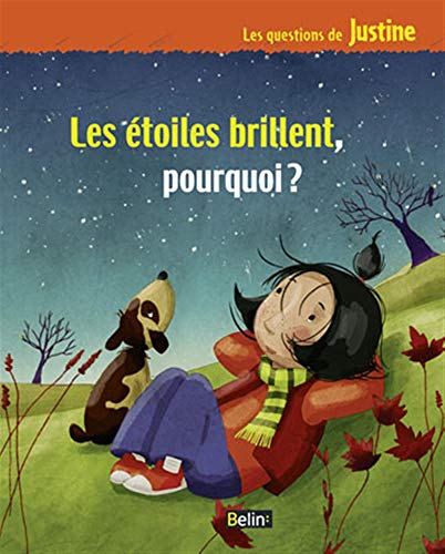 Stock image for Les toiles brillent, pourquoi ?: pourquoi ? for sale by Ammareal