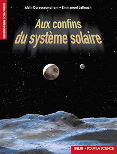 Stock image for Aux confins du systme solaire for sale by Ammareal