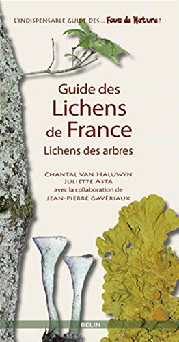 Beispielbild fr Guide des lichens de France : Lichens des arbres zum Verkauf von Ammareal