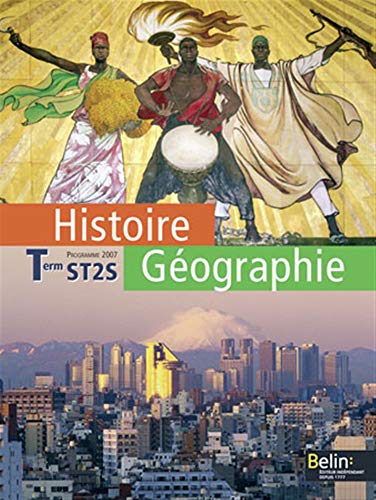 Stock image for Histoire Gographie - Terminale ST2S (2008): Manuel lve for sale by Lioudalivre