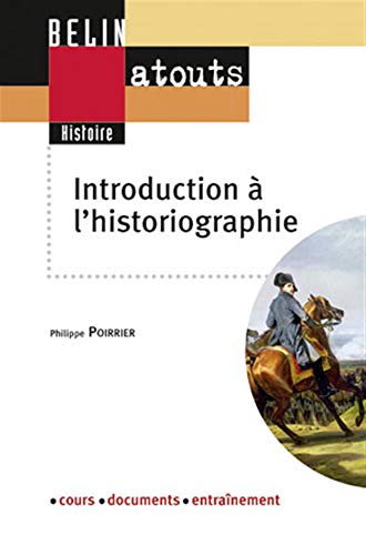 Beispielbild fr Introduction  l'historiographie zum Verkauf von medimops