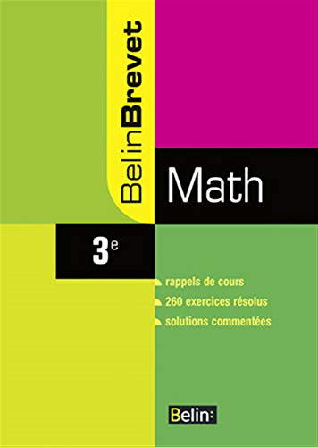 9782701147697: Math 3e: Nouveau programme 2008 - dition en couleur (BelinBrevet)