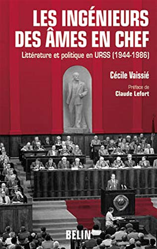 Beispielbild fr Les ingnieurs des mes en chef: Littrature et politique en URSS (1944-1986) zum Verkauf von Gallix