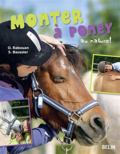 Beispielbild fr Monter  poney au naturel zum Verkauf von medimops