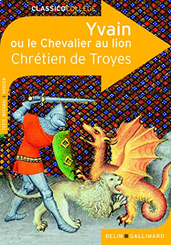 9782701148717: Yvain ou Le Chevalier au lion