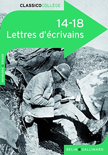 Beispielbild fr 14-18 Lettres d' crivains zum Verkauf von WorldofBooks